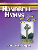 Handbell Hymns for Lent and Easter Handbell sheet music cover